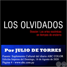 LOS OLVIDADOS - Por JULIO DE TORRES - Domingo, 16 de Agosto de 2020